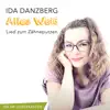 Ida Danzberg - Alles weiß (Zahnputzlied) - Single